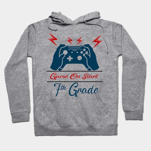 Game on Start 7th grade Hoodie by Top Art